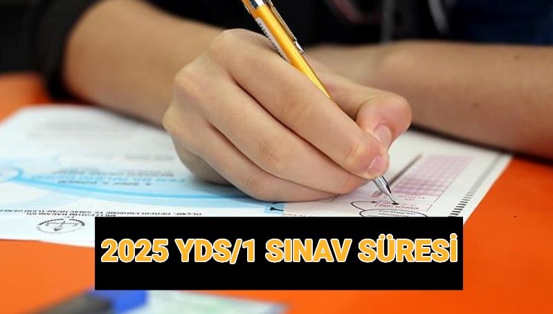 YDS/1 saat kaçta başlıyor, kaç dakika sürecek? 2025 YDS sonuç tarihi